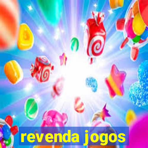 revenda jogos